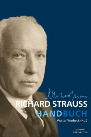 Bärenreiter Richard Strauss-Handbuch | Qualité premium