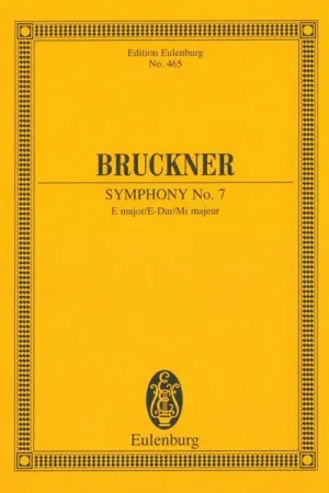 Edition Eulenburg Bruckner Sinfonie Nr. 7 E-Dur - Prix réduit