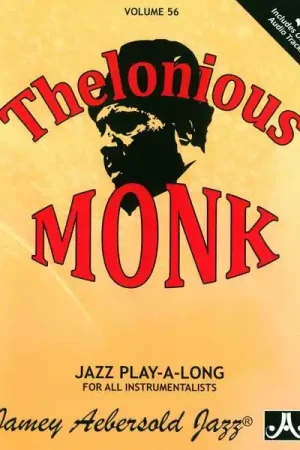 Jamey Aebersold Thelonious Monk | Derniers jours