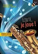 Direct fabricant | Fourmeau J.y. Ecoute JE Joue Vol 3 Saxo
