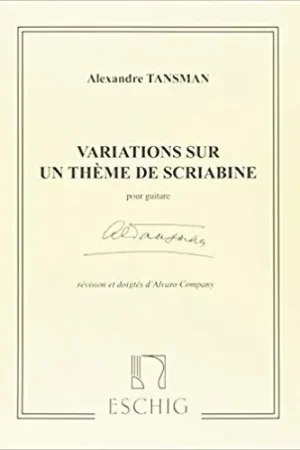 Tansman A. Variation Sur UN Theme de Scriabine Guitare - Ajoutez au panier