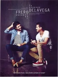 Derniers jours - Frero Delavega Piano, Chant, Diagrammes Guitare et Tab