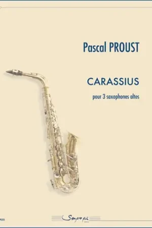 Nouveau produit | Proust P. Carasius 3 Saxophones