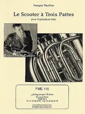 Réduction - Thuillier F. le Scooter A Trois Pattes Euphonium Solo