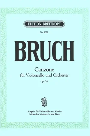 Bruch M. Canzone OP 55 Violoncelle - Prix avantageux
