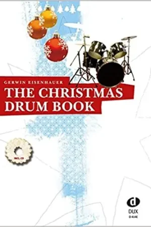 Eisenhauer G. The Christmas Drum Book | Bon plan
