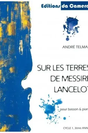 Telman A. Sur Les Traces de Messire Lancelot Basson Piano | Ne manquez pas cette offre