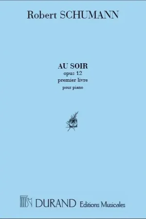 Schumann R. AU Soir OP 12 Piano - Bon plan