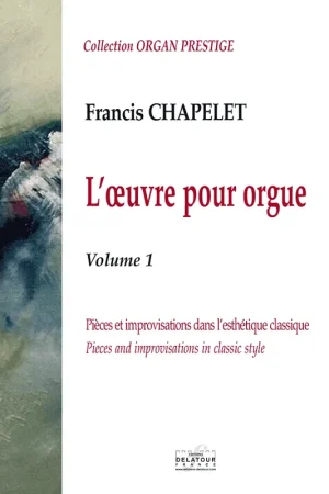 Réduction | Chapelet F. L'oeuvre Pour Orgue Vol 1