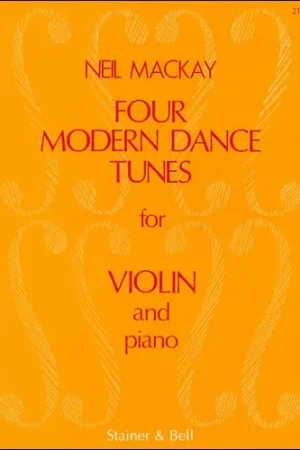 Mackay N. Four Modern Dance Tunes Violon | Bien noté