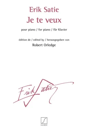 Offre exceptionnelle | Satie E. JE TE Veux Piano