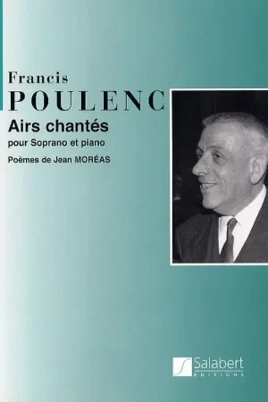 Poulenc F. Airs Chantes Chant Soprano | Bien noté