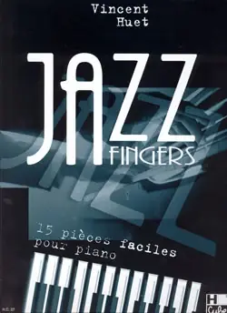 Huet V. Jazz Fingers Piano - Nouveau chez nous