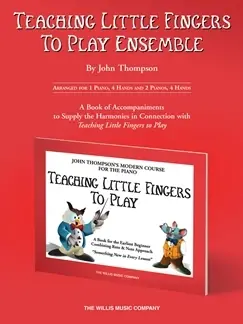 Thompson J. Teaching Little Fingers TO Play Ensemble Piano 4 Mains - Soldes