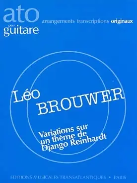 Brouwer L. Variations Sur UN Theme de Django Reinhardt Guitare | Haute qualité
