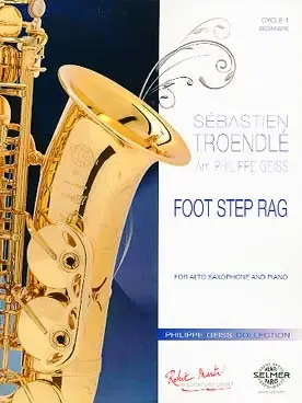 Troendle S. Foot Step Rag Saxophone Mib - Jusqu'à épuisement des stocks