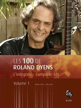 Livraison express | Dyens R. Les 100 de Roland Dyens Vol 1