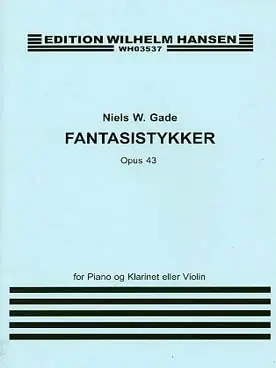 Gade A. Fantasias OP 43 Clarinette - Expédition rapide