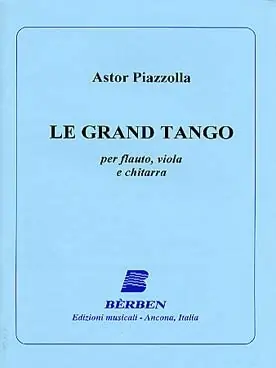 Piazzolla A. le Grand Tango Flute, Violon Alto et Guitare - Direct fabricant
