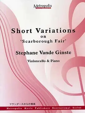 Vande Ginste S. Short Variations ON Scarborough Fair Violoncelle | Disponible maintenant
