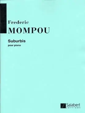 Plus que quelques jours | Mompou F. Surburbis Piano