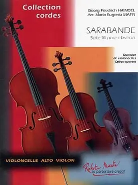 Ajoutez au panier - Haendel G.f. Sarabande de Suite N°11 4 Violoncelles