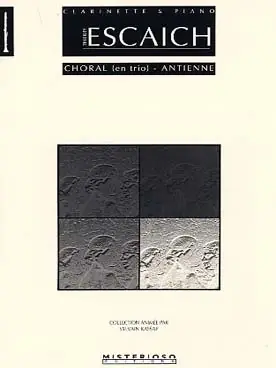 Escaich T. Choral - Antienne Clarinette | Dernières unités