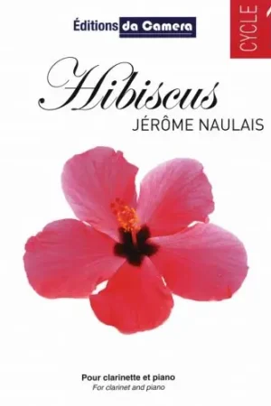 Commandez en ligne - Naulais J. Hibiscus Clarinette