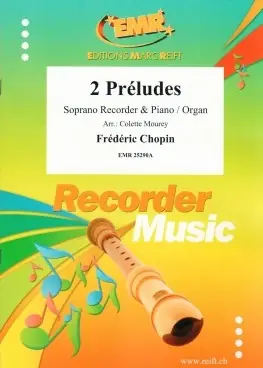 Chopin F. Preludes Flute A Bec Soprano | Prix réduit