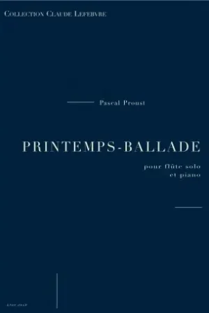 Proust P. PRINTEMPS-BALLADE Flute - Liquidation