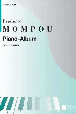 Mompou F. Piano Album | Bon plan