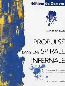 Telman A. Propulse Dans Une Spirale Infernale Cor FA - Commandez maintenant