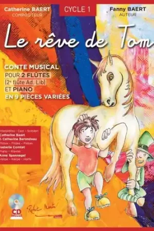 Baert C./baert F. le Reve de Tom Flutes - Réduction spéciale
