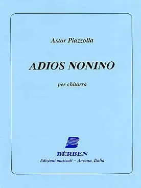 Piazzolla A. Adios Nonino Guitare | Prix cassé