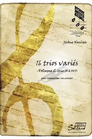 Remise - Naulais J. 16 Trios Varies Vol 2 Trompettes