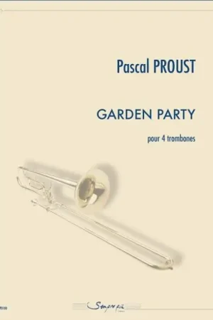 Proust P. Garden Party 4 Trombones | Nouveau en boutique