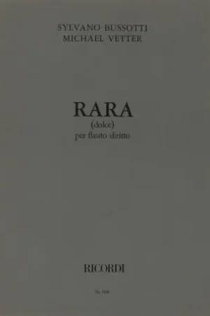 Bussotti S. Rara Flute | Très demandé