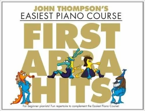 Thompson's J. First Abba Hits Piano - Prix réduit