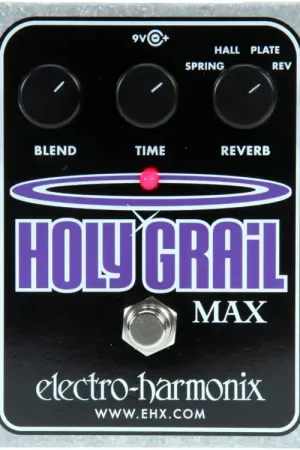 Très demandé | Electro-Harmonix Holy Grail Max