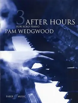 Wedgwood P. After Hours Vol 3 Piano - Premium