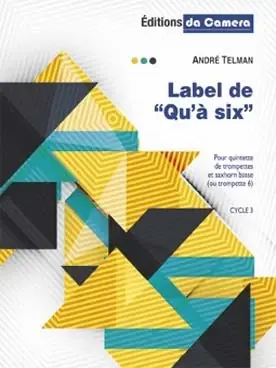Telman A. Label de Qu'a Six Sextuor | Bon plan