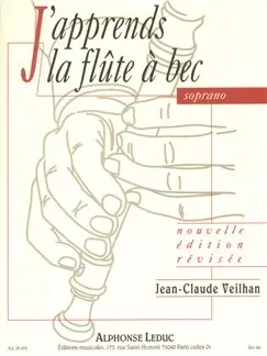 Veilhan J.c. J'apprends la Flute A Bec Soprano - Expédition rapide