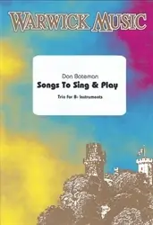 Bateman D. Songs TO Sing And Play Trio BB - Disponible maintenant