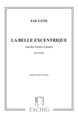 Économisez maintenant | Satie E. la Belle Excentrique Piano