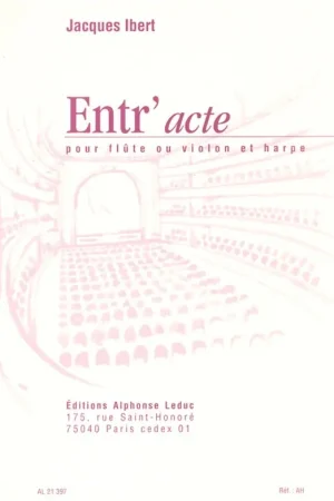 Best-seller - Ibert J. Entr'acte Flute OU Violon