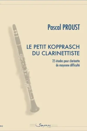 Proust P. le Petit Kopprasch DU Clarinettiste Clarinette - Bonne affaire