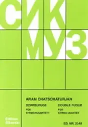 Très populaire - Khatchaturian A. Double Fugue Quatuor A Cordes