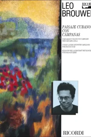 Brouwer L. Paisaje Cubano Con Campanas Guitare - Déstockage