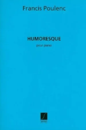 Jusqu'à épuisement des stocks | Poulenc F. Humoresque Piano