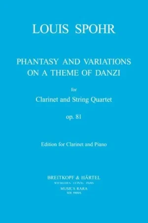 Spohr L. Fantaisie et Variation Sur UN Theme de Danzi OP 81 Clarinette et Cordes - Incontournable